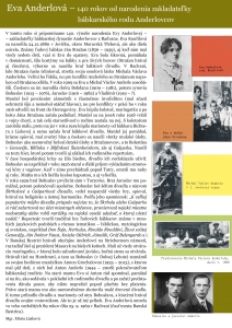 V tomto roku si presne na Štedrý deň pripomenieme 140. výročie narodenia Evy Anderlovej – zakladateľky bábkarského rodu Anderlovcov z Radvane.