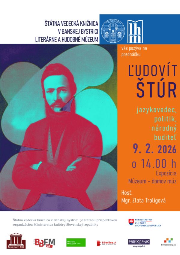 Pozvánka na prednášku ĽUDOVÍT ŠTÚR - jazykovedec, politik, národný buditeľ