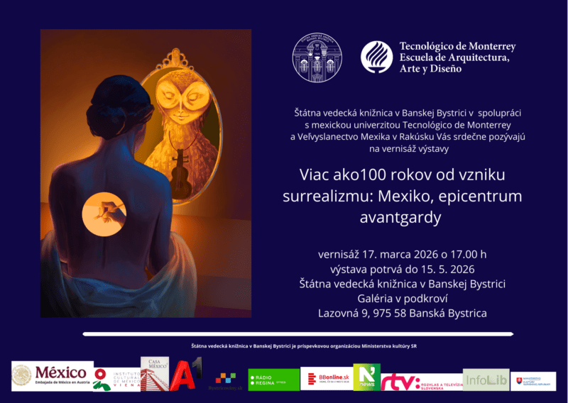 plagát k výstave Viac ako 100 rokov od vzniku surrealizmu: Mexiko, epicentrum avantgard