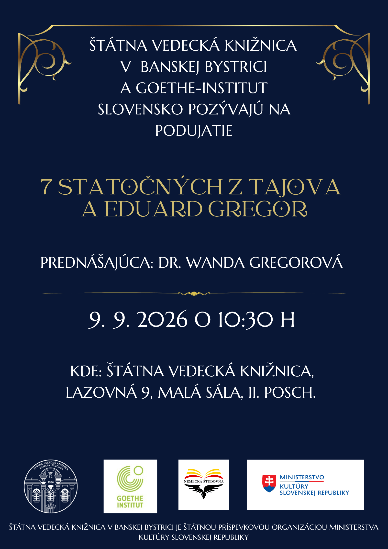 Plagát informujúci o podujatí 7 statočných z Tajova a Eduard Gregor